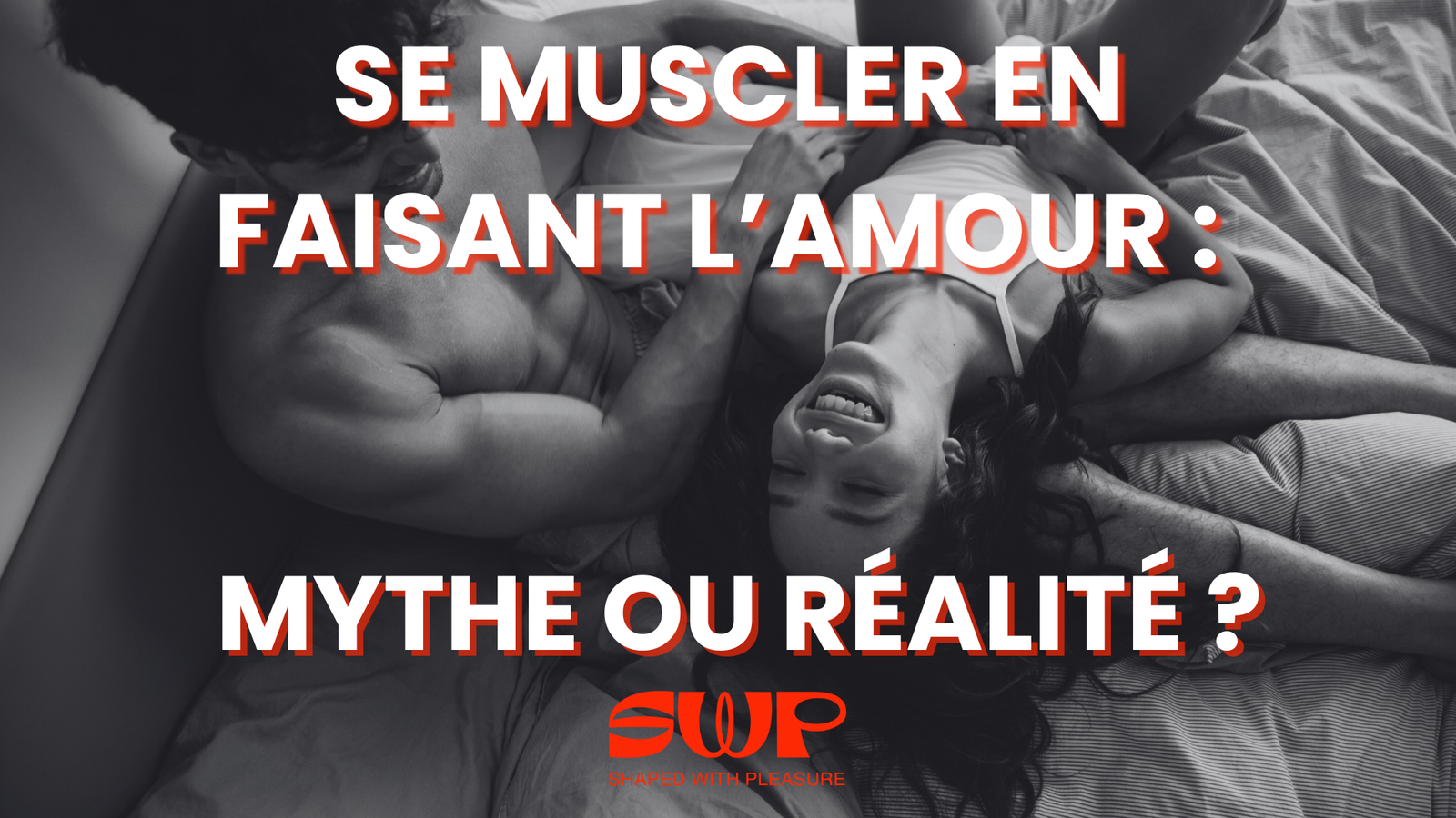 Article sexe mythe réalité